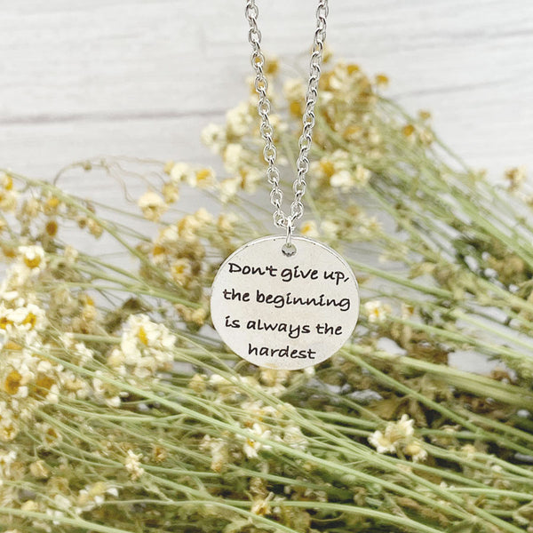 Don't Give Up Necklace
