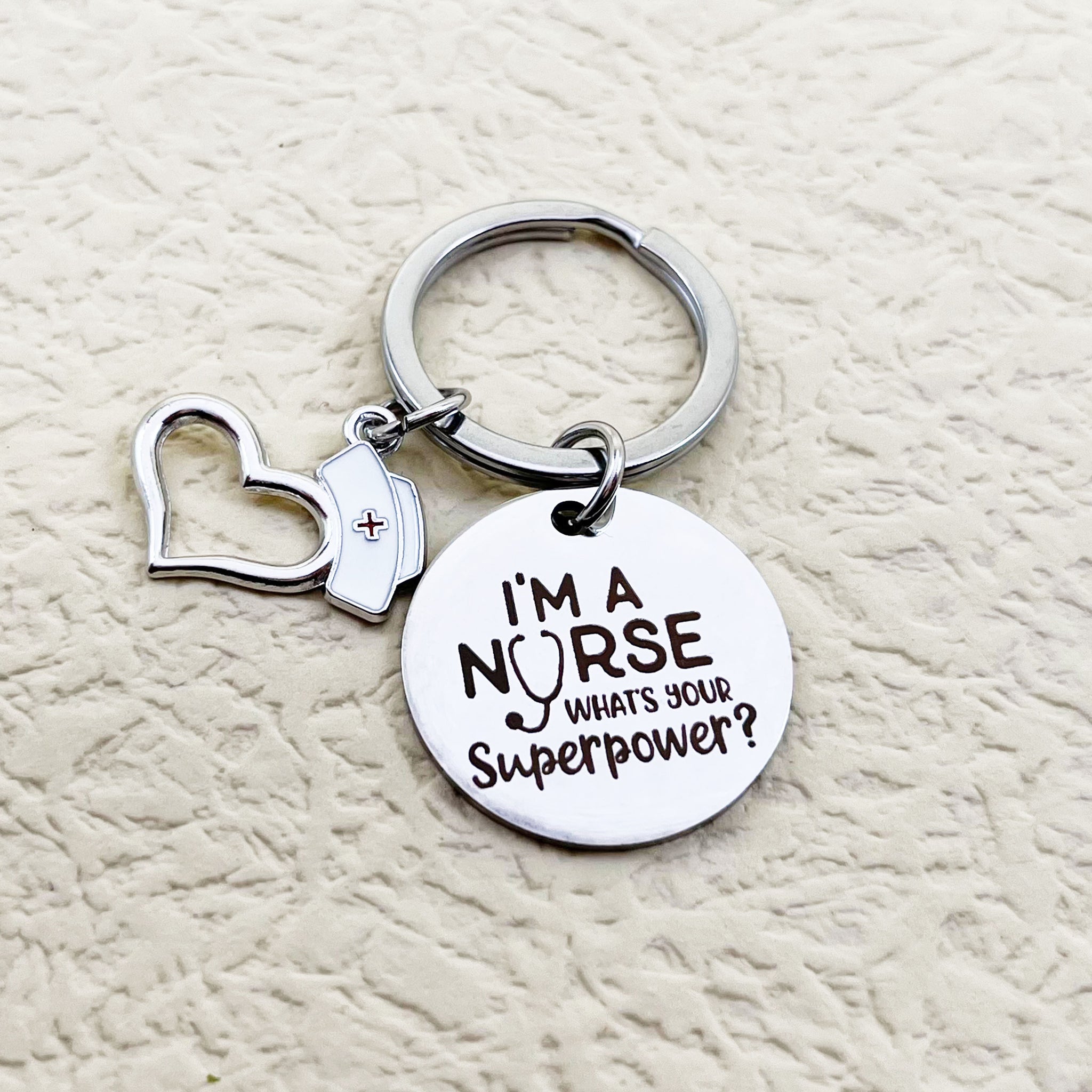 I'm a Nurse Keychain (Pre-order ONLY)